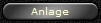 Anlage